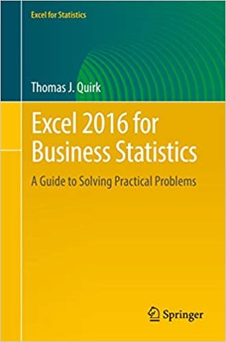 Excel 2016 for Business Statistics: A Guide to Solving Practical Problems - eBook