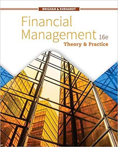 Financial Management: Theory & Practice (16th Edition) - eBook