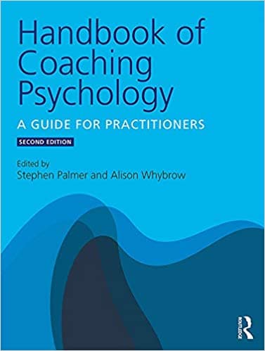 Handbook of Coaching Psychology: A Guide for Practitioners (2nd Edition) - eBook
