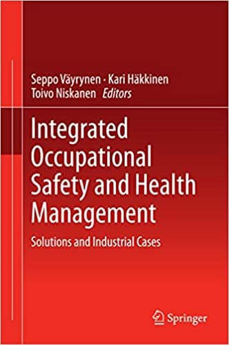 Integrated Occupational Safety and Health Management: Solutions and Industrial Cases - eBook