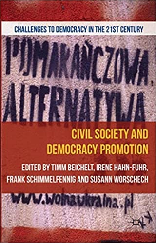 Civil Society and Democracy Promotion (Challenges to Democracy in the 21st Century) - eBook