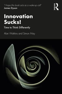 Innovation Sucks!: Time to Think Differently 1st Edition – PDF ebook