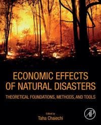 Economic Effects of Natural Disasters: Theoretical Foundations, Methods, and Tools 1st Edition – PDF ebook