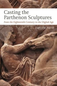 Casting the Parthenon Sculptures from the Eighteenth Century to the Digital Age 
1st Edition – PDF ebook