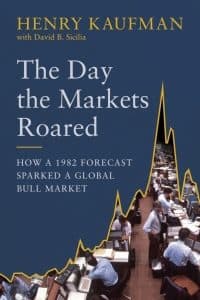 The Day the Markets Roared: How a 1982 Forecast Sparked a Global Bull Market Edition – PDF ebook
