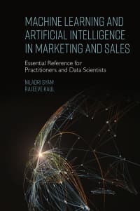 Machine Learning and Artificial Intelligence in Marketing and Sales: Essential Reference for Practitioners and Data Scientists – PDF ebook