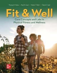 Fit & Well: Core Concepts and Labs in Physical Fitness and Wellness 14th Edition – PDF ebook