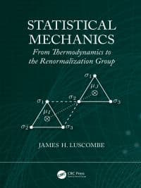 Statistical Mechanics: From Thermodynamics to the Renormalization Group 1st Edition – PDF ebook