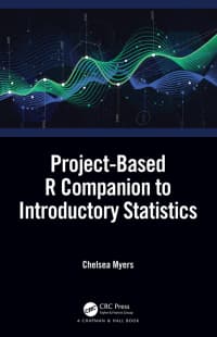 Project-Based R Companion to Introductory Statistics: A Project-Based Approach using R 
1st Edition – PDF ebook