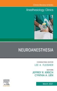 Neuroanesthesia, An Issue of Anesthesiology Clinics – PDF ebook