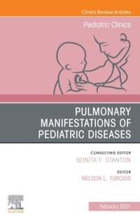 Pulmonary Manifestations of Pediatric Diseases, An Issue of Pediatric Clinics of North America 1st Edition – PDF ebook
