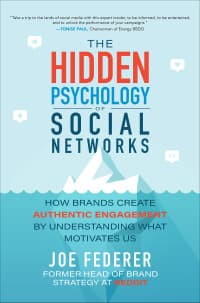 The Hidden Psychology of Social Networks: How Brands Create Authentic Engagement by Understanding What Motivates Us 1st Edition – PDF ebook