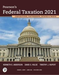 Pearson’s Federal Taxation 2021 Corporations, Partnerships, Estates & Trusts 34th Edition – PDF ebook