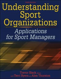 Understanding Sport Organizations: Applications for Sport Managers 3rd Edition – PDF ebook