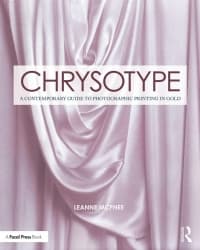 Chrysotype: A Contemporary Guide to Photographic Printing in Gold 
1st Edition – PDF ebook