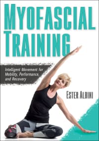 Myofascial Training: Intelligent Movement for Mobility, Performance, and Recovery 1st Edition – PDF ebook