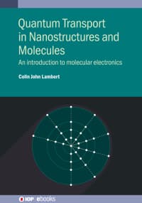 Quantum Transport in Nanostructures and Molecules: An introduction to molecular electronics 1st Edition – PDF ebook