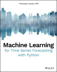 Machine Learning for Time Series Forecasting with Python 
1st Edition – PDF ebook