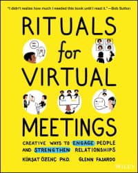 Rituals for Virtual Meetings: Creative Ways to Engage People and Strengthen Relationships 1st Edition – PDF ebook