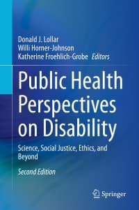 Public Health Perspectives on Disability: Science, Social Justice, Ethics, and Beyond 2nd Edition – PDF ebook