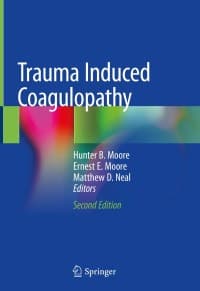 Trauma Induced Coagulopathy 2nd Edition – PDF ebook