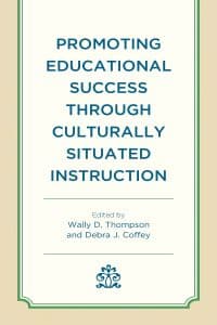 Promoting Educational Success through Culturally Situated Instruction – PDF ebook