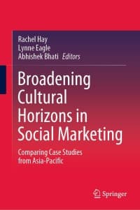 Broadening Cultural Horizons in Social Marketing: Comparing Case Studies from Asia-Pacific 1st Edition – PDF ebook