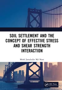Soil Settlement and the Concept of Effective Stress and Shear Strength Interaction 1st Edition – PDF ebook