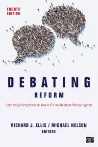 Debating Reform: Conflicting Perspectives on How to Fix the American Political System 4th Edition – PDF ebook