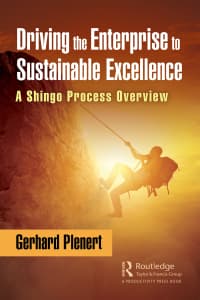 Driving the Enterprise to Sustainable Excellence: A Shingo Process Overview 1st Edition – PDF ebook