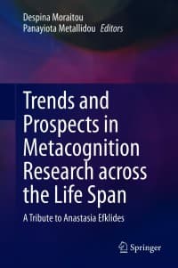 Trends and Prospects in Metacognition Research across the Life Span: A Tribute to Anastasia Efklides – PDF ebook
