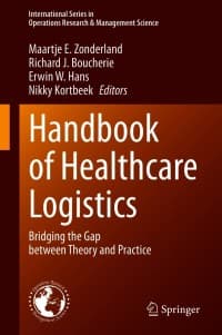 Handbook of Healthcare Logistics: Bridging the Gap between Theory and Practice – PDF ebook