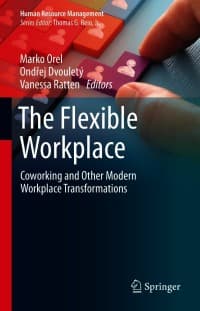 The Flexible Workplace: Coworking and Other Modern Workplace Transformations – PDF ebook