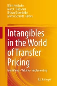 Intangibles in the World of Transfer Pricing: Identifying – Valuing – Implementing – PDF ebook