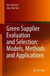 Green Supplier Evaluation and Selection: Models, Methods and Applications – PDF ebook