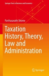 Taxation History, Theory, Law and Administration – PDF ebook