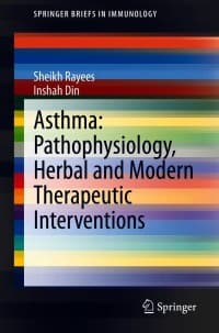 Asthma: Pathophysiology, Herbal and Modern Therapeutic Interventions – PDF ebook