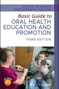 Basic Guide to Oral Health Education and Promotion 3rd Edition – PDF ebook