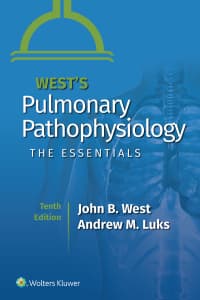 West’s Pulmonary Pathophysiology: The Essentials 10th Edition – PDF ebook