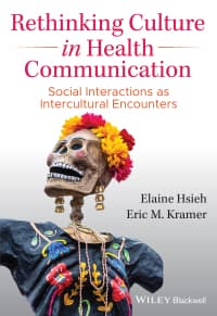 Rethinking Culture in Health Communication: Social Interactions as Intercultural Encounters 1st Edition – PDF ebook