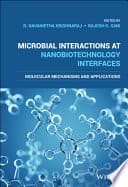 Microbial Interactions at Nanobiotechnology Interfaces: Molecular Mechanisms and Applications – PDF ebook