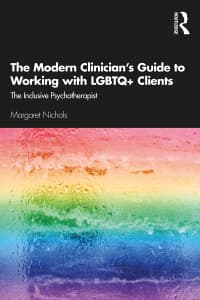 The Modern Clinician’s Guide to Working with LGBTQ Clients: The Inclusive Psychotherapist 1st Edition – PDF ebook