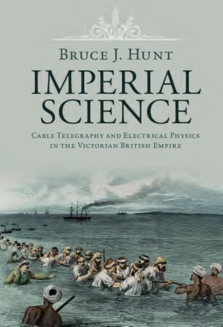 Imperial Science: Cable Telegraphy and Electrical Physics in the Victorian British Empire – PDF ebook