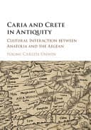 Caria and Crete in Antiquity: Cultural Interaction between Anatolia and the Aegean – PDF ebook