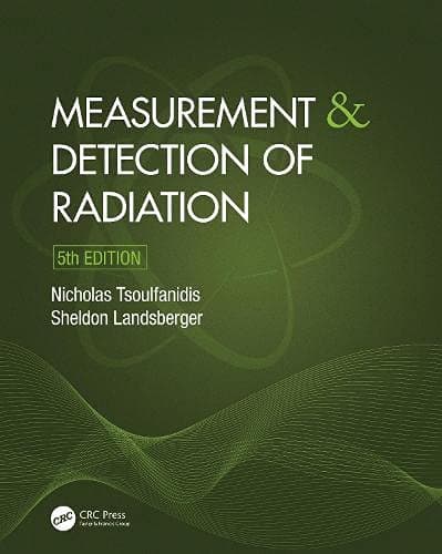 Measurement and Detection of Radiation, 5th Edition – PDF ebook
