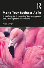Make Your Business Agile: A Roadmap for Transforming Your Management and Adapting to the New Normal 1st Edition – PDF ebook