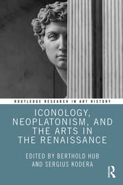 Iconology, Neoplatonism, and the Arts in the Renaissance 
1st Edition – PDF ebook