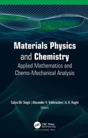 Materials Physics and Chemistry: Applied Mathematics and Chemo-Mechanical Analysis 1st Edition – PDF ebook