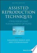 Assisted Reproduction Techniques: Challenges and Management Options 2nd Edition – PDF ebook