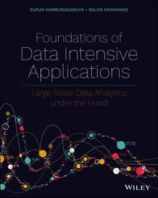 Foundations of Data Intensive Applications: Large Scale Data Analytics under the Hood – PDF ebook